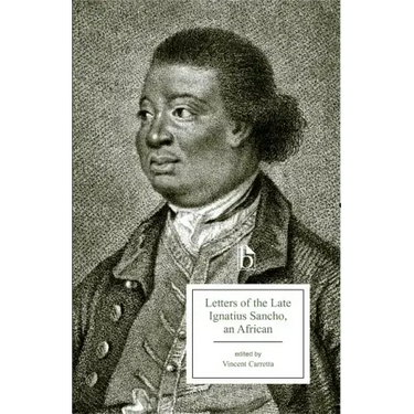 Letters of the Late Ignatius Sancho, an African