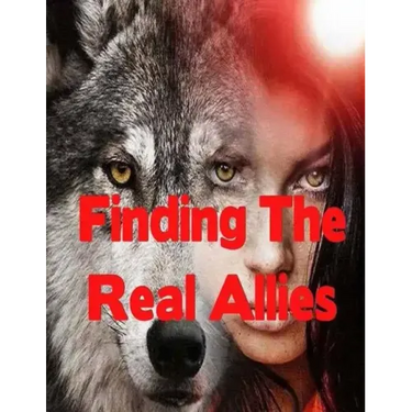 Finding The Real Allies: Paranormal Werewolf Romance Action Adventure