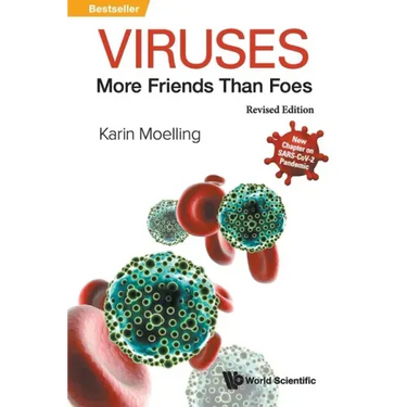 Viruses: More Friends Than Foes (Revised Edition)