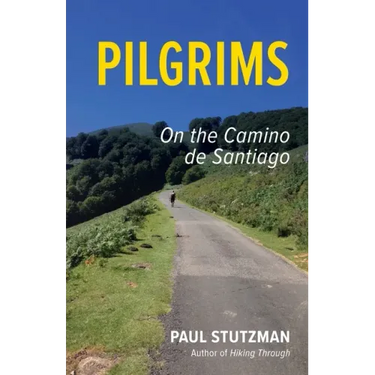 Pilgrims: On the Camino de Santiago
