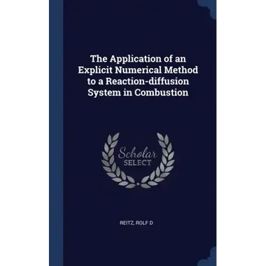 The Application of an Explicit Numerical Method to a Reaction-diffusion System in Combustion