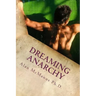 dreaming anarchy: a shut-eye view of a utopia