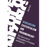 Decolonizing Existentialism and Phenomenology: The Liberation of Philosophies of Freedom and Identity