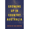 Growing Up in Country Australia