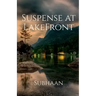 Suspense at LakeFront