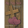 By My Side: Kidnapped by Darkness, Rescued by Light
