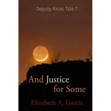 And Justice for Some: Deputy Ricos Tale 7