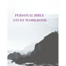 Personal Bible Study Workbook: 116 Pages Formated for Scripture and Study!