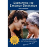 Unwrapping the Sandwich Generation. Life Vignettes about Seniors & Their Adult Boomer Children