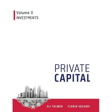 Private Capital: Volume II - Investments