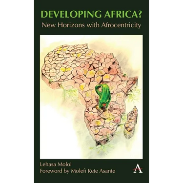 Developing Africa?: New Horizons with Afrocentricity