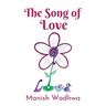 The Song of Love