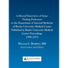 Collected Interviews of Some Visiting Professors to the Department of Internal Medicine of Baylor University Medical Center Published in Baylor Univer