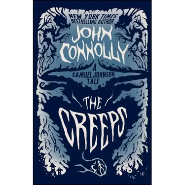 Creeps: A Samuel Johnson Tale