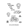Time, History, and the Auto