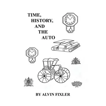 Time, History, and the Auto