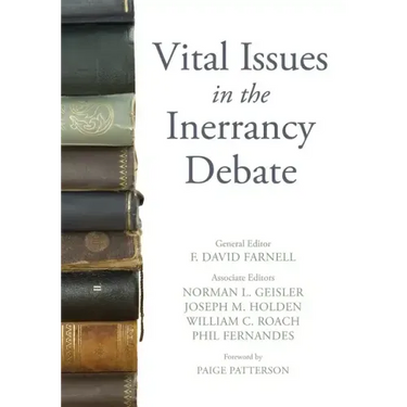 Vital Issues in the Inerrancy Debate