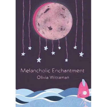 Melancholic Enchantment