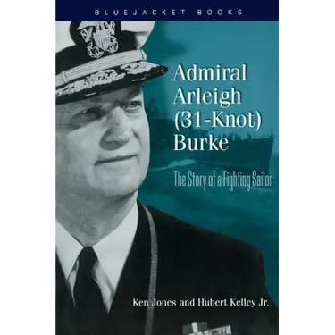 Admiral Arleigh (31-Knot) Burke