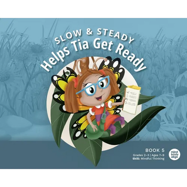 Slow and Steady Helps Tia Get Ready