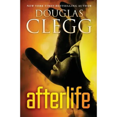 Afterlife: A Psychic Thriller
