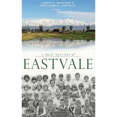A Brief History of Eastvale