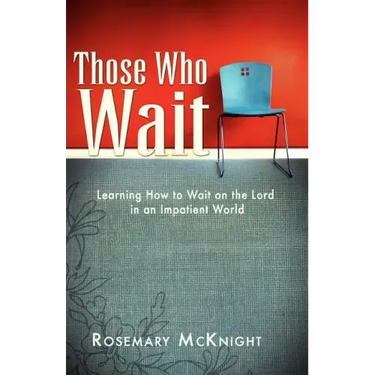 Those Who Wait