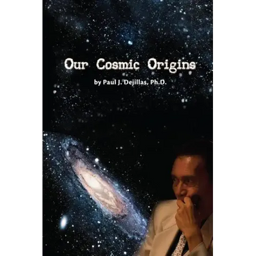 Our Cosmic Origins
