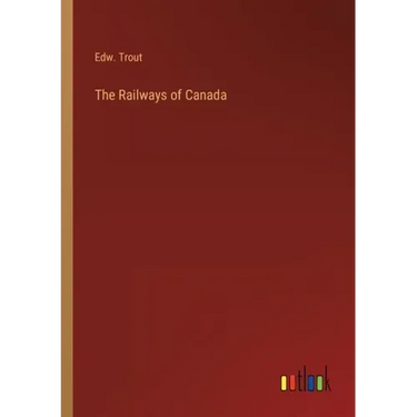 The Railways of Canada