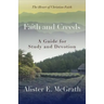 Faith and Creeds: A Guide for Study and Devotion