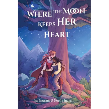 Where the Moon Keeps Her Heart