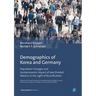 Demographics of Korea and Germany: Population Changes and Socioeconomic Impact of Two Divided Nations in the Light of Reunification