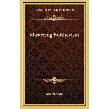 Mastering Bolshevism