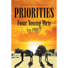 Priorities: Four Young Men in 1967