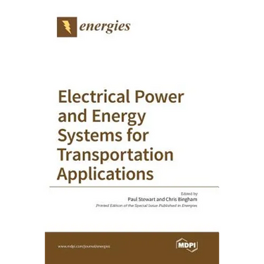 Electrical Power and Energy Systems for Transportation Applications