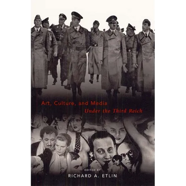 Art, Culture, and Media Under the Third Reich