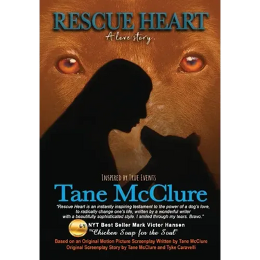 Rescue Heart: A Love Story