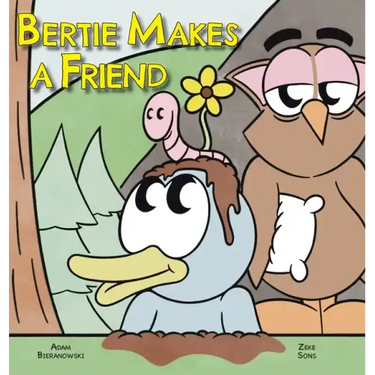 Bertie Makes a Friend