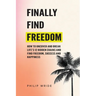 Finally Find Freedom