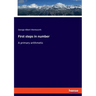 First steps in number: A primary arithmetic