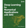 Deep Learning for Numerical Applications with SAS