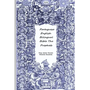 Portuguese English Bilingual Bible The Prophets