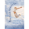 Keep Your Spirits Up: A Simple Guide to Lift Your Vibes Sky-high Without Struggle or Pain