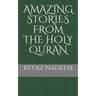 Amazing Stories from the Holy Quran