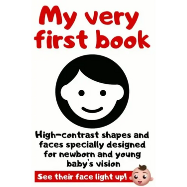 My Very First Book: High Contrast Picture Book Specially Designed For Newborn and Young Baby's Vision