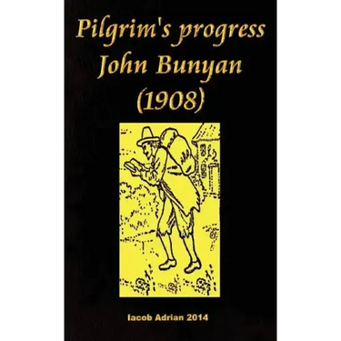 Pilgrim's progress John Bunyan (1908)
