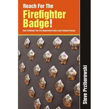 Reach for the Firefighter Badge!