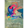 Paint for Yourself