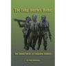 The Long Journey Home: The Untold Stories of Forgotten Soldiers