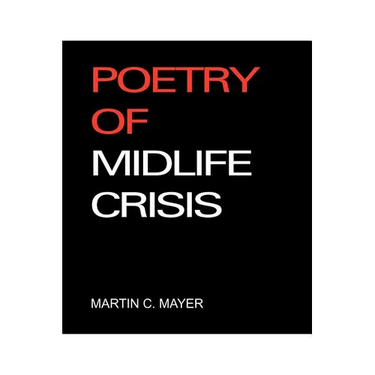 Poetry of Midlife Crisis